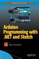 Arduino Programming with .NET and Sketch.pdf